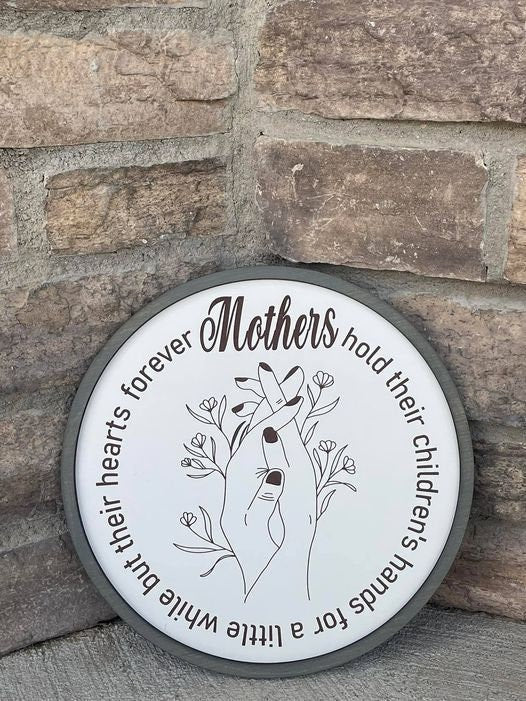 Mothers Hands Laser Cut & Engraved Sign