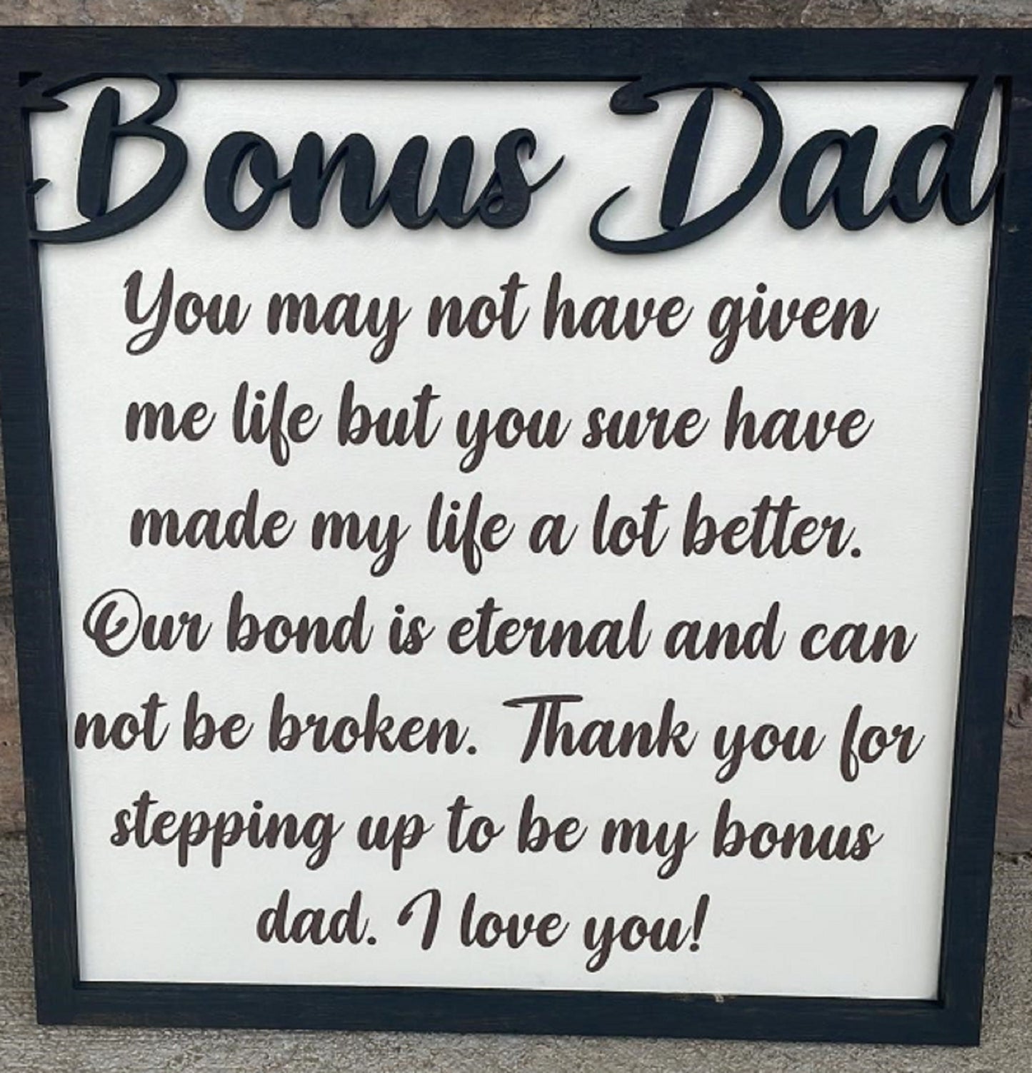 Bonus Dad Sign