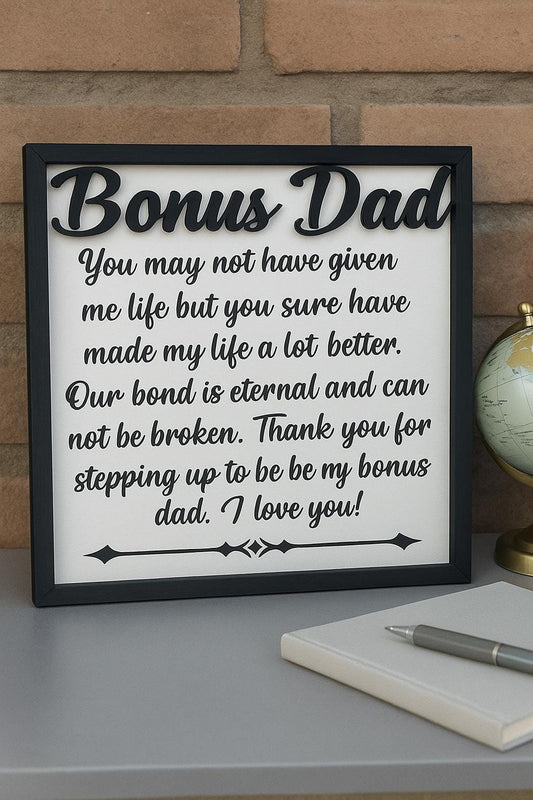 Bonus Dad Sign